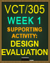 VCT/305 Week 1 Digital Design - Principles of Design